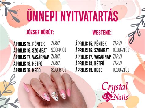 crystal nails eger nyitvatartás